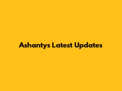 Ashanty's Latest Updates