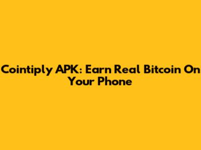 Cointiply APK: Earn Real Bitcoin On Your Phone