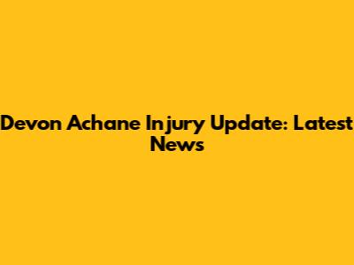 Devon Achane Injury Update: Latest News