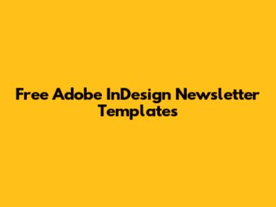 Free Adobe InDesign Newsletter Templates