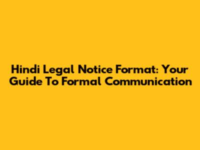Hindi Legal Notice Format: Your Guide To Formal Communication