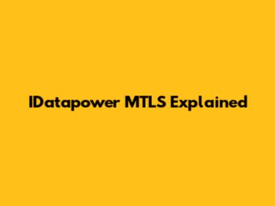 IDatapower MTLS Explained