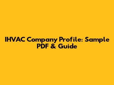 IHVAC Company Profile: Sample PDF & Guide