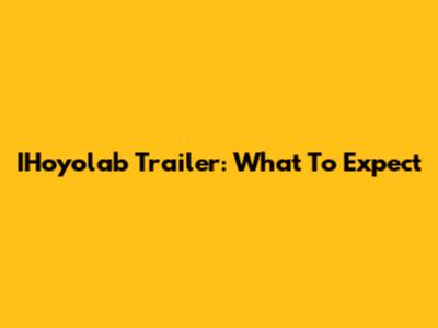 IHoyolab Trailer: What To Expect