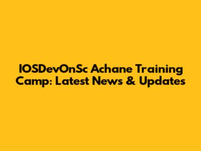 IOSDevOnSc Achane Training Camp: Latest News & Updates