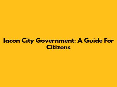 Iacon City Government: A Guide For Citizens
