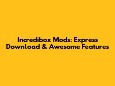 Incredibox Mods: Express Download & Awesome Features
