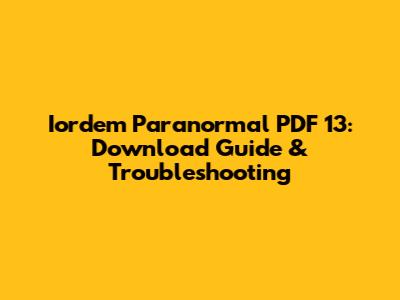 Iordem Paranormal PDF 13: Download Guide & Troubleshooting