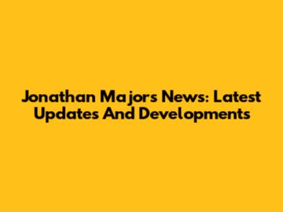 Jonathan Majors News: Latest Updates And Developments