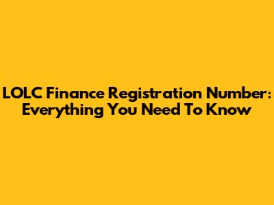 LOLC Finance Registration Number: Everything You Need To Know