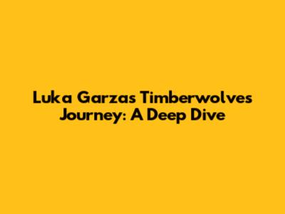 Luka Garza's Timberwolves Journey: A Deep Dive