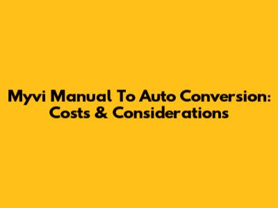 Myvi Manual To Auto Conversion: Costs & Considerations