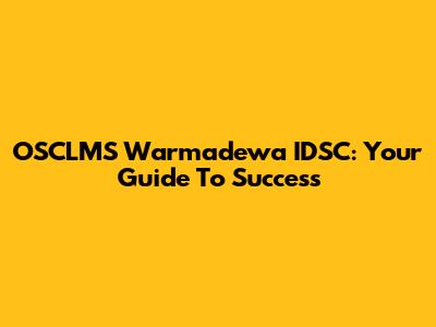 OSCLMS Warmadewa IDSC: Your Guide To Success