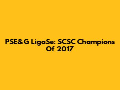 PSE&G LigaSe: SCSC Champions Of 2017