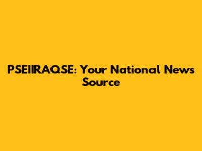 PSEIIRAQSE: Your National News Source