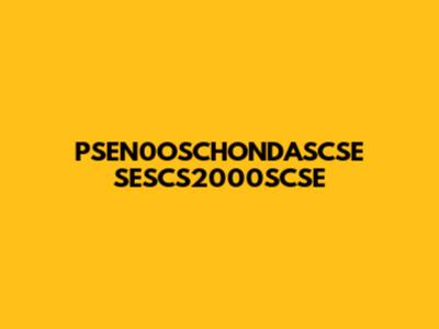 PSEN0OSCHONDASCSE SESCS2000SCSE