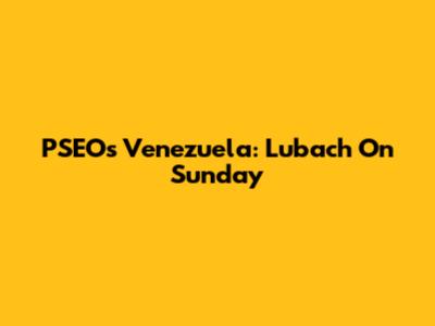 PSEO's Venezuela: Lubach On Sunday