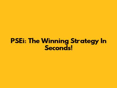 PSEi: The Winning Strategy In Seconds!