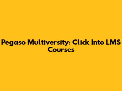 Pegaso Multiversity: Click Into LMS Courses