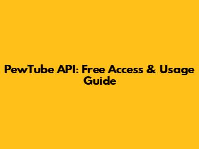 PewTube API: Free Access & Usage Guide