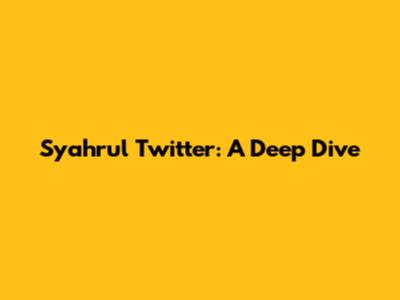 Syahrul Twitter: A Deep Dive