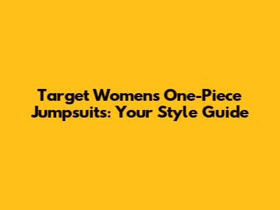 Target Women's One-Piece Jumpsuits: Your Style Guide