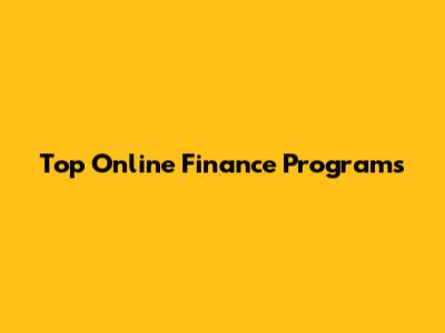 Top Online Finance Programs