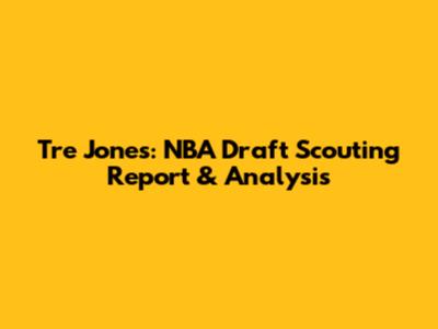 Tre Jones: NBA Draft Scouting Report & Analysis