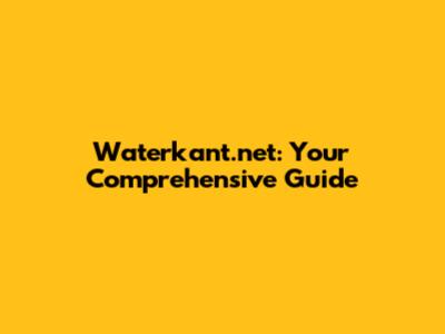 Waterkant.net: Your Comprehensive Guide