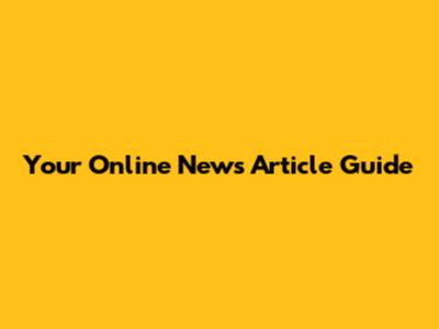 Your Online News Article Guide